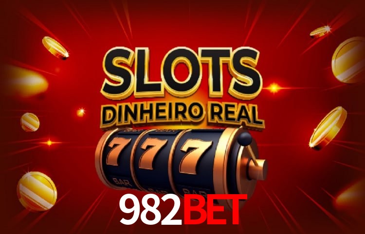 Sinta a adrenalina dos jogos de cassino com 982bet